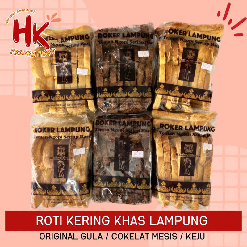 

Roker Lampung Monica Loren Roti Kering Khas Original gula Keju Cokelat Mesis panggang HK FROZEN MART