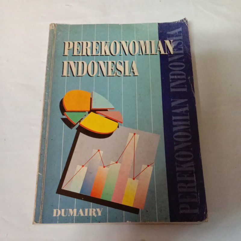 Perekonomian Indonesia by Dumairy ( ORI )