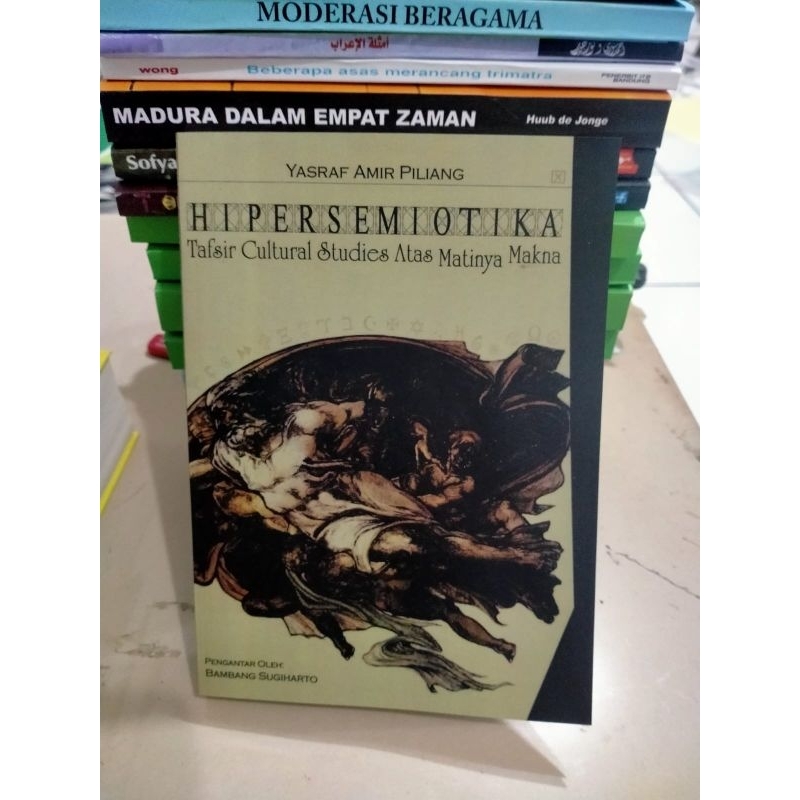 HIPERSEMIOTIKA,Yasraf Amir Piliang