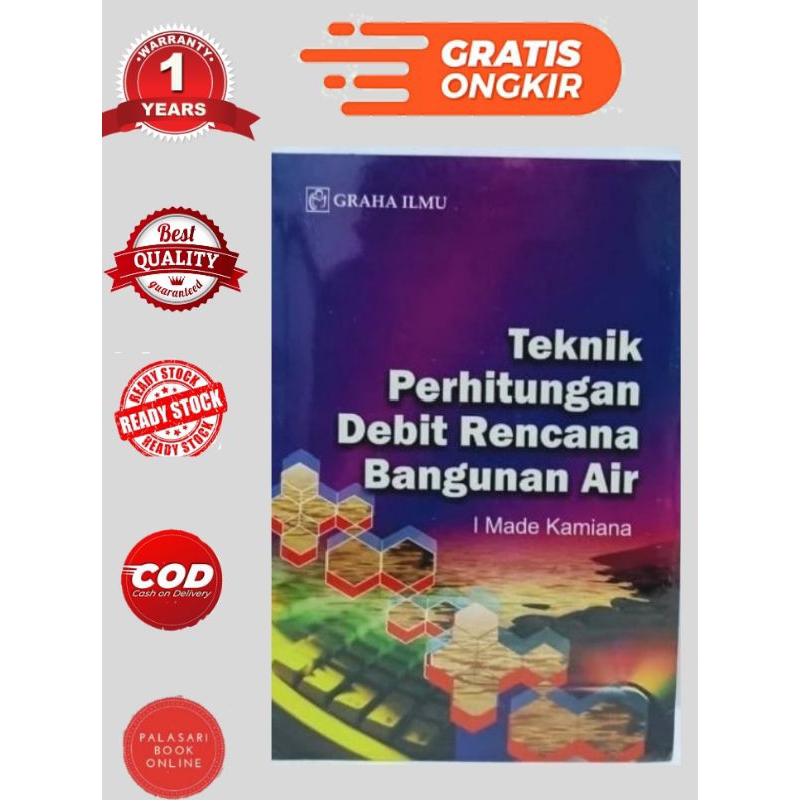 BUKU TEKNIK PERHITUNGAN DEBIT RENCANA BANGUNAN AIR - I MADE KAMIANA