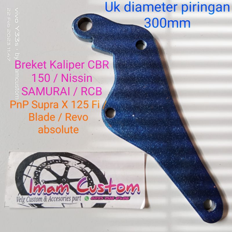 Breket kaliper CBR Nissin Samurai RCB pnp Supra X 125 Fi Blade Revo 300mm