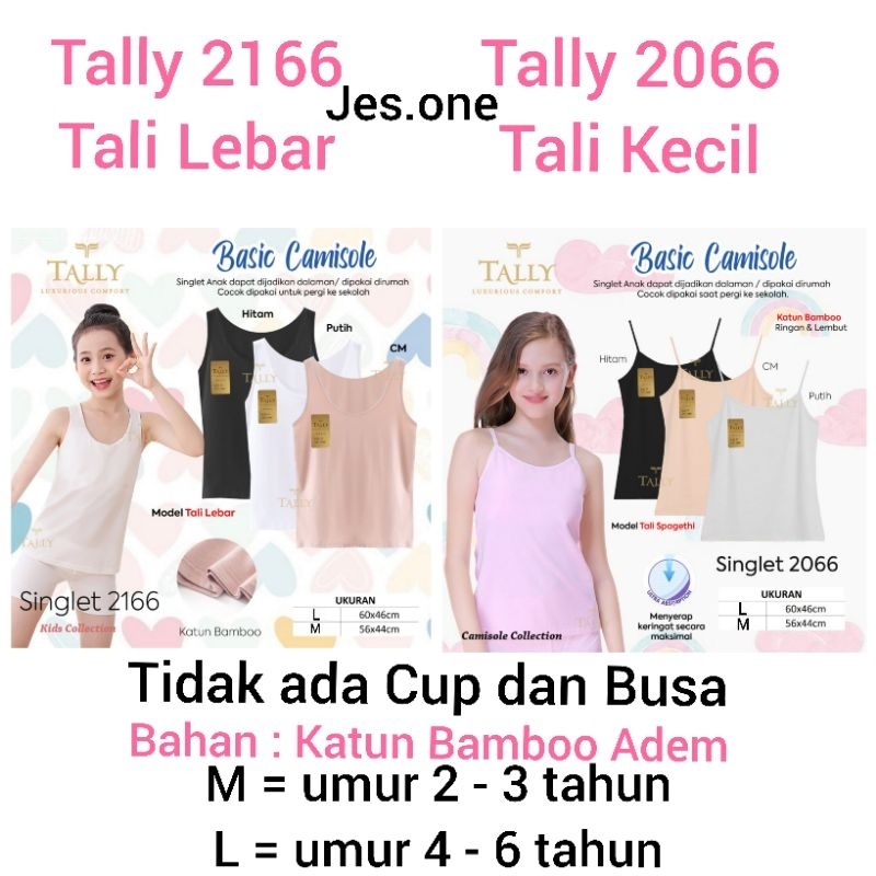 Tally 2066 2166 Singlet Tanktop Camisol Anak Perempuan