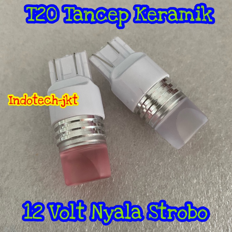 Lampu Rem Mobil T20 Kaki 2 Nyala Kedip Model KERAMIK 12 Volt