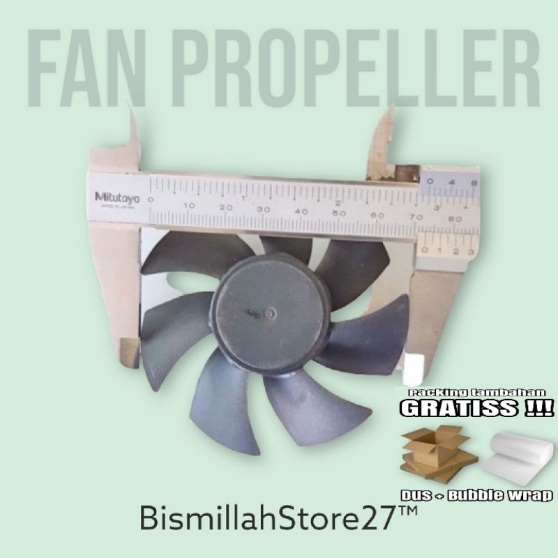 FAN PROPELLER/DAUN KIPAS DIAMETER ±7CM - 7½CM