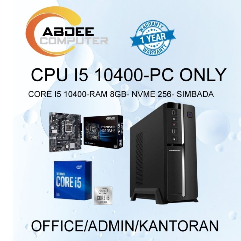 CPU RAKITAN CORE I5 10400 ( GEN 10 ) RAM 8 GB NVME 256 GB + MONITOR 19 IN PC ADMIN