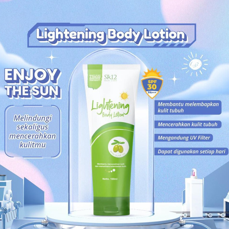 LIGHTENING BODY LOTION DAY SR12 with Olive Oil Body Lotion / Anti UV / Lotion Pencerah / SPF 30+++