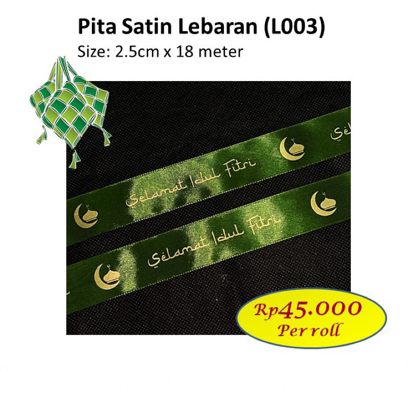 

Pita Satin Lebaran L003 Pita Lebaran Idul Fitri Pita Box Pita Hampers Lebaran Pita Satin Lebaran Pita Selamat Idul Fitri