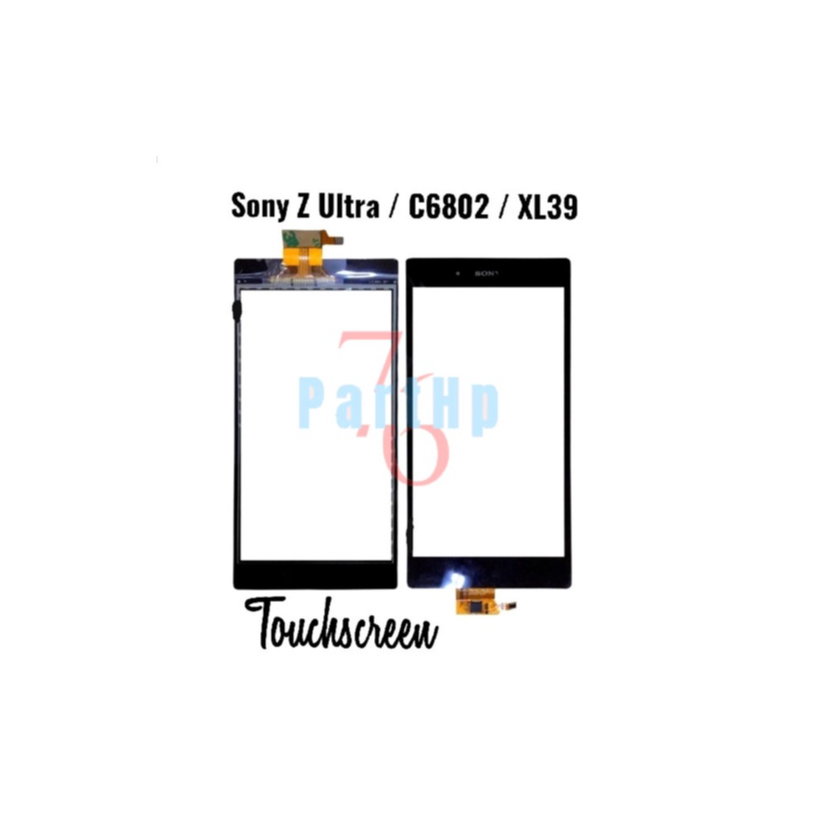 Touchscreen Layar Kaca Sentuh Sony Z Ultra - C6802 - XL39 - Layar - Hitam