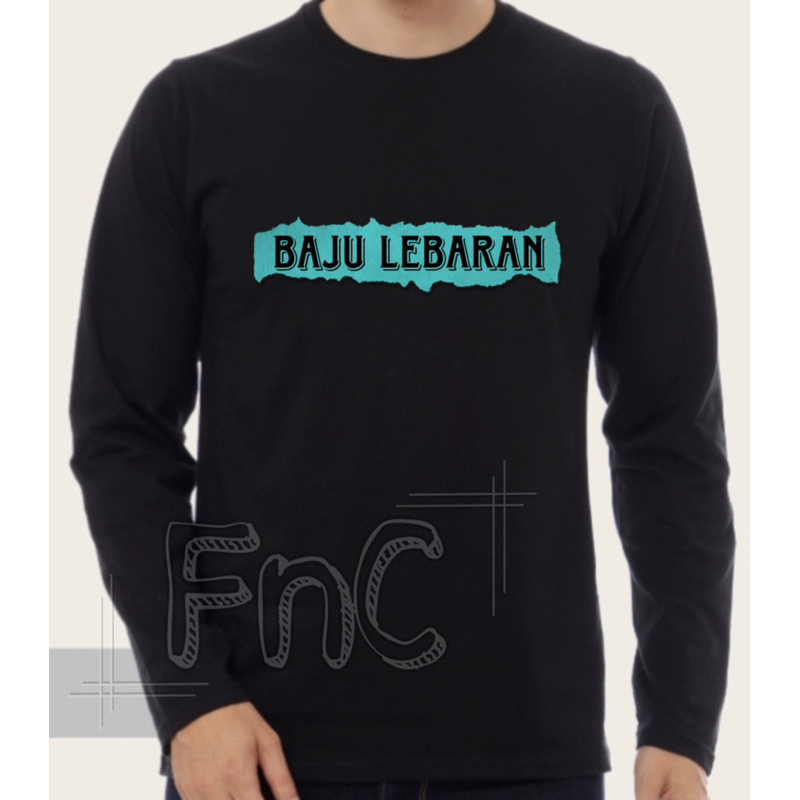 Kaos Lebaran lengan panjang idul fitri/ idul adha/ kaos lebaran keluarga