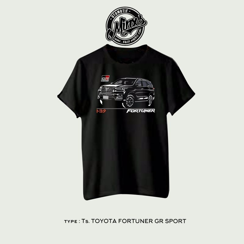 Kaos otomotif Toyota All New Fortuner GR-bahan cotton combed 30s-ready Hitam/briu/hijau-baju otomoti