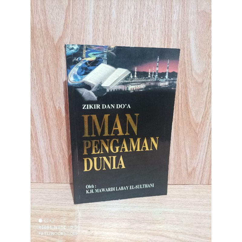 Buku Zikir Dan Doa Iman Pengaman Dunia By KH.Mawardi Labay El.Sultani