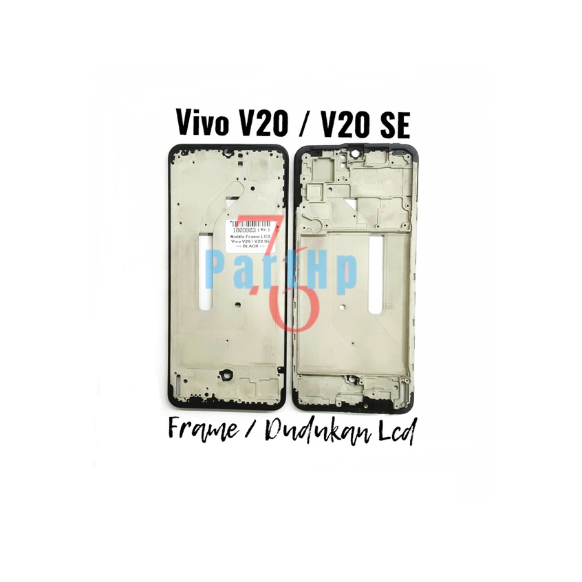 Frame Bezzell  - Vivo V20 - V20 SE- Dudukan Lcd Bezzell Bezel Bejel - Hitam