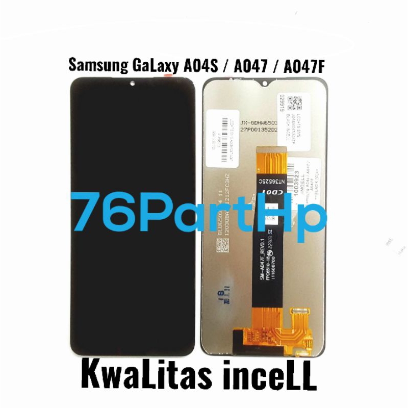 Lcd Touchscreen Fullset Kwalitas Incell Samsung Galaxy A04S -  A047 -  A047F - Hitam