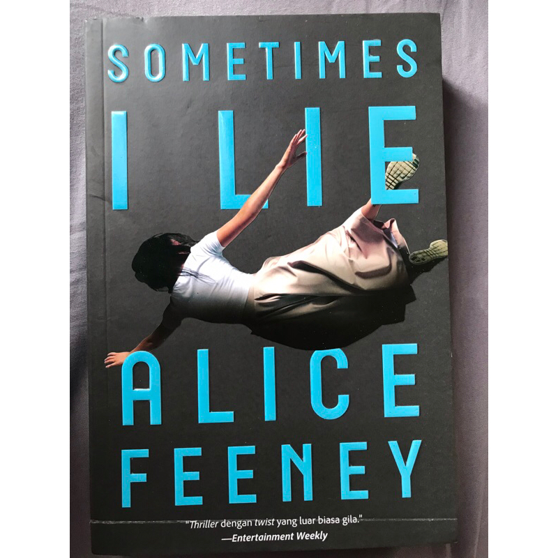 Preloved novel sometimes I lie - alicia feeney