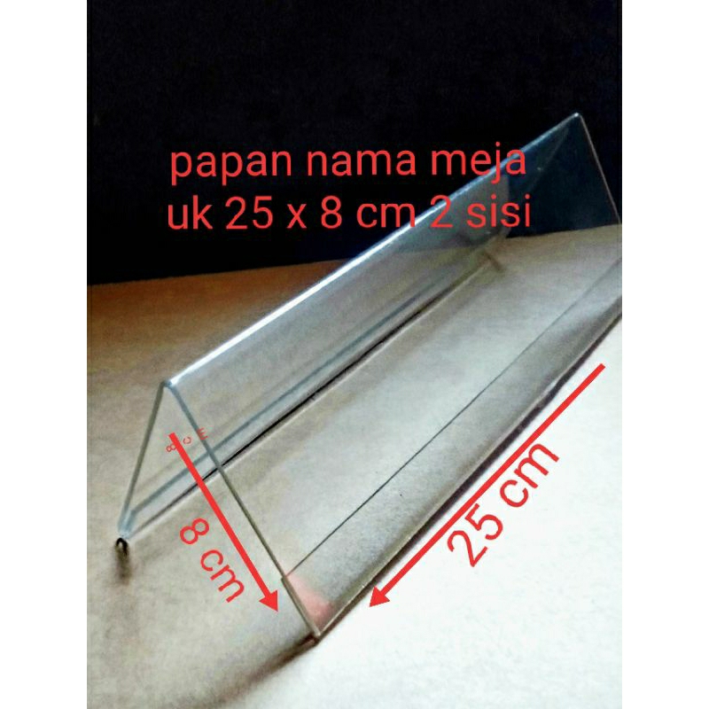 

papan nama meja akrilik uk 8 x 25 cm dua sisi tebal 2 mm