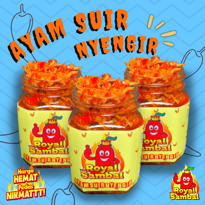 

ROYAL SAMBAL - AYAM SUIR NYENGIRRR! - TERI YAMI!