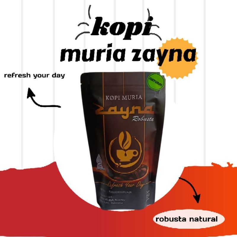 

KOPI MURIA ZAYNA ROBUSTA Natural