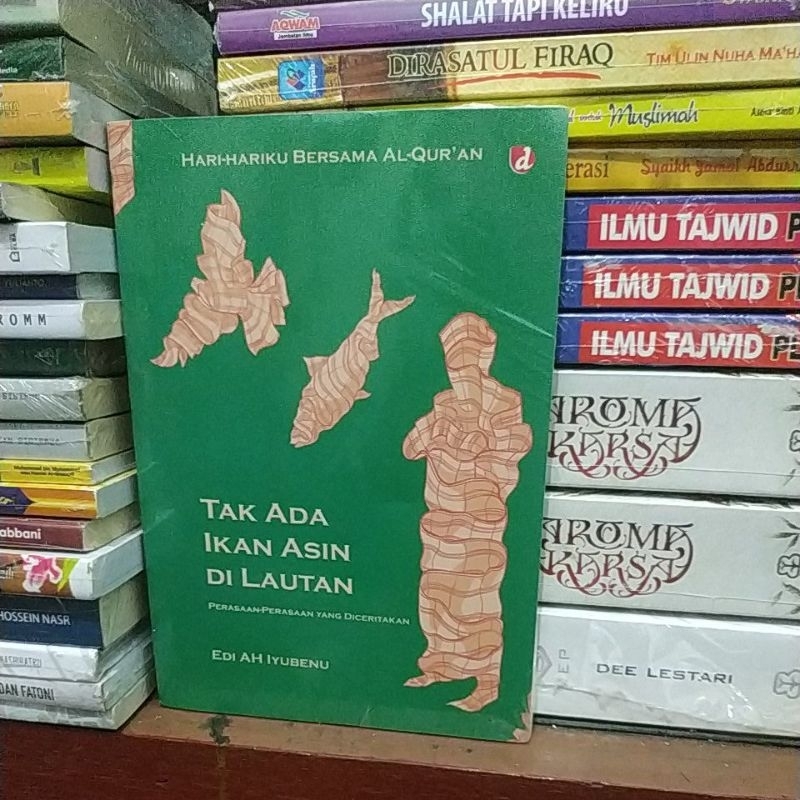 BUKU TAK ADA IKAN ASIN DI LAUTAN REGULER