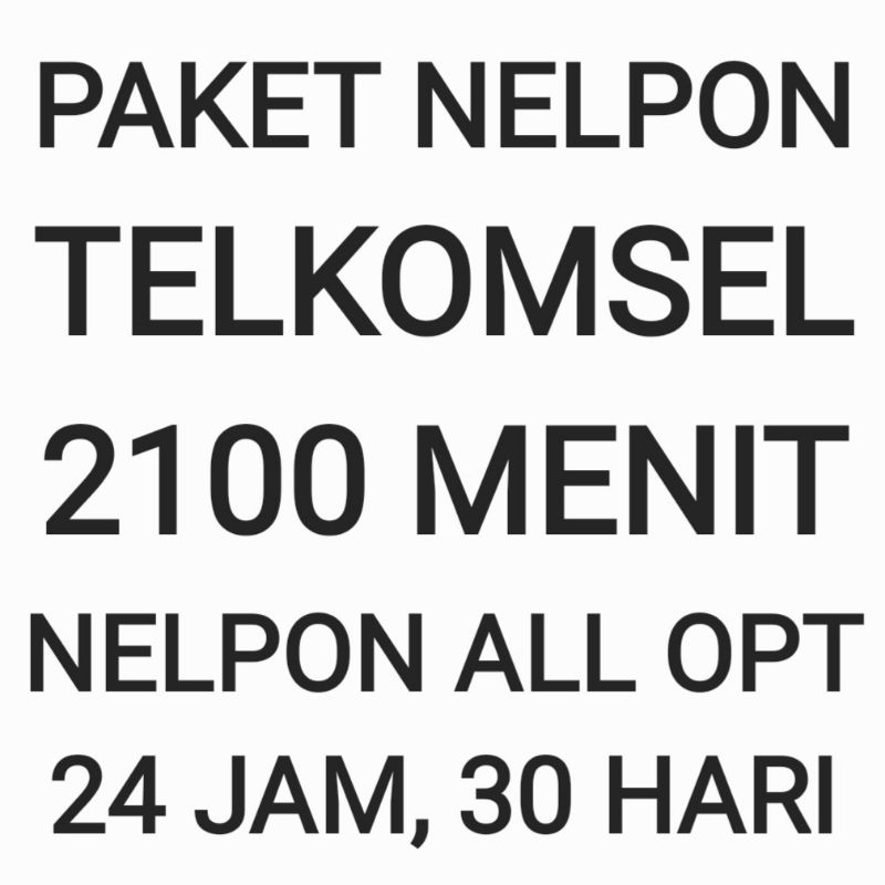 [CHAT DULU SEBELUM ORDER]Paket Nelpon Telkomsel 2100 Menit 30 Hari Bulan Sebulan Bulanan 24 Jam All 