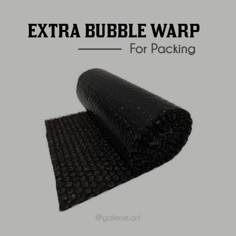 

Extra Bubble Warp - For Packing