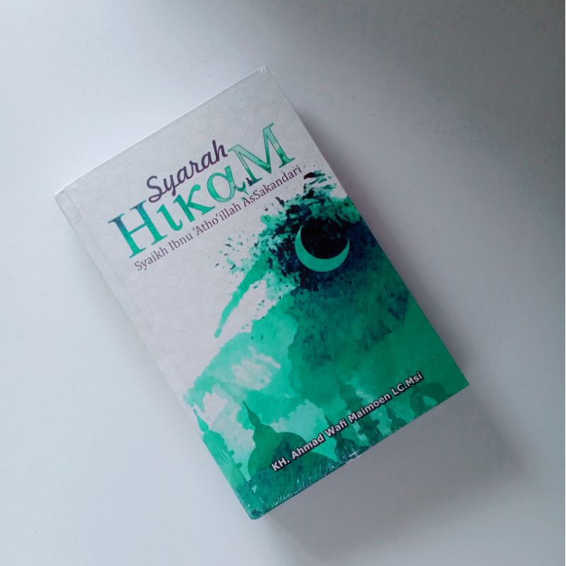 Terjemah Hikam At Thoiyyah - Terjemah Kitab Hikam - Syarah Hikam
