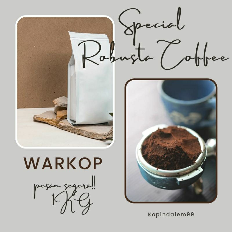 

KOPI BUBUK ROBUSTA MURNI SPECIAL 1 KG