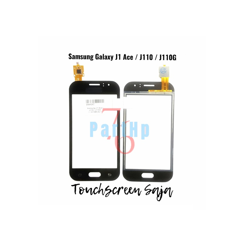 Touchscreen  Samsung Galaxy J1 Ace - J110 - J110G  - Touchscren Saja - Ts Only - Hitam