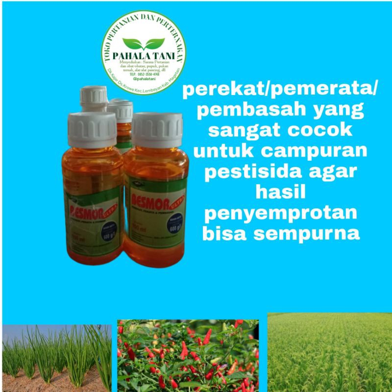 BESMOR/perekat/pemerata/pembasah pestisida