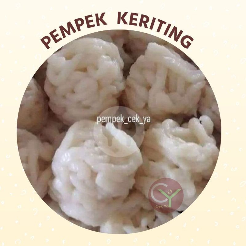 

PEMPEKCEKYA/PEMPEK KERITING/PEMPEK ASLI PELEMBANG/EMPEK EMPEK/OLEH OLEH KHAS PALEMBANG