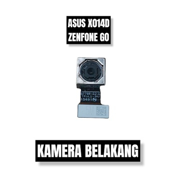 KAMERA BELAKANG ASUS X014D ZENFONE GO