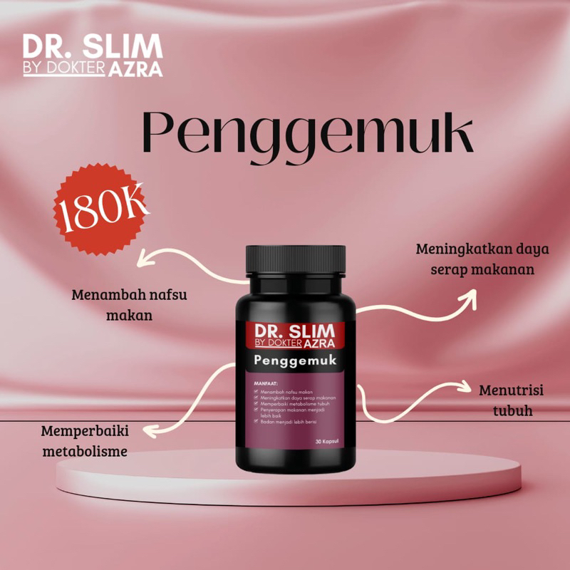 PENGGEMUK DR. SLIM