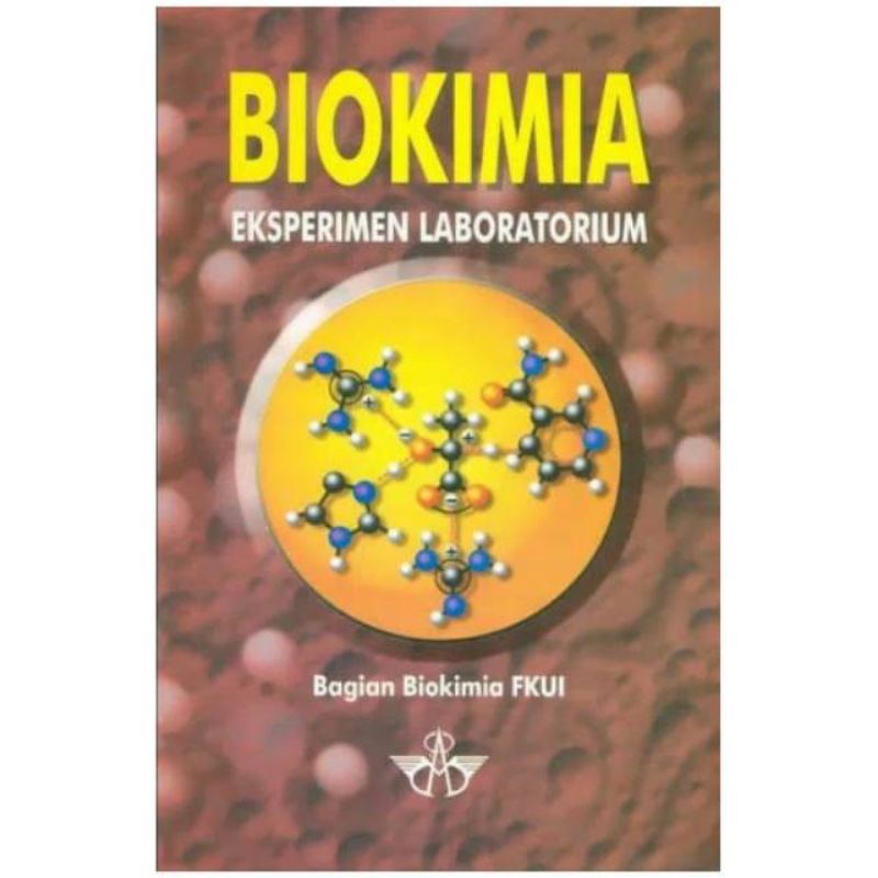 Biokimia Eksperimen Laboratorium - Bagian Biokimia FKUI