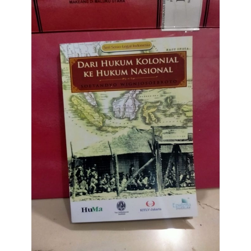 Dari Hukum kolonial Ke Hukum Nasional - Soetandyo Wignjosoebroto