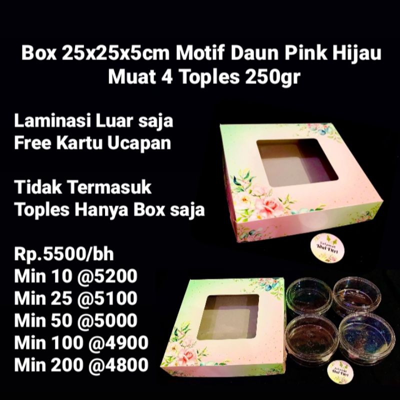 

Box Cake 25x25x5cm Motif Daun Pink Hijau