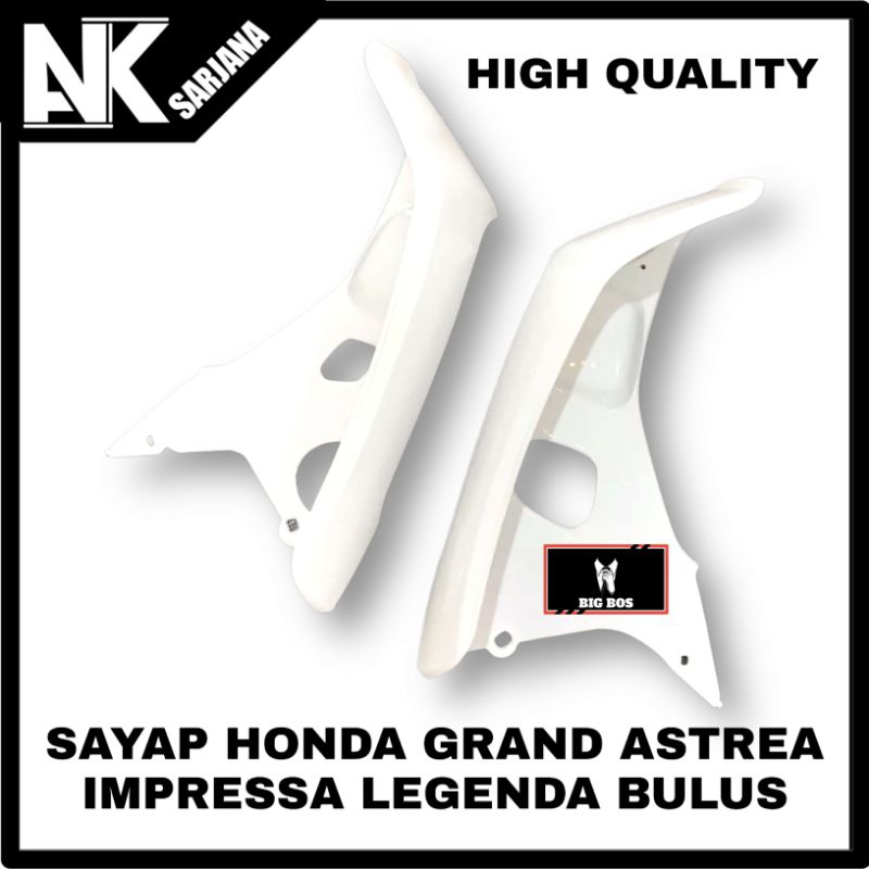 SAYAP TEBENG HONDA ASTREA GRAND BULUS ASTREA LEGENDA IMPRESSA SAYAP GRAND