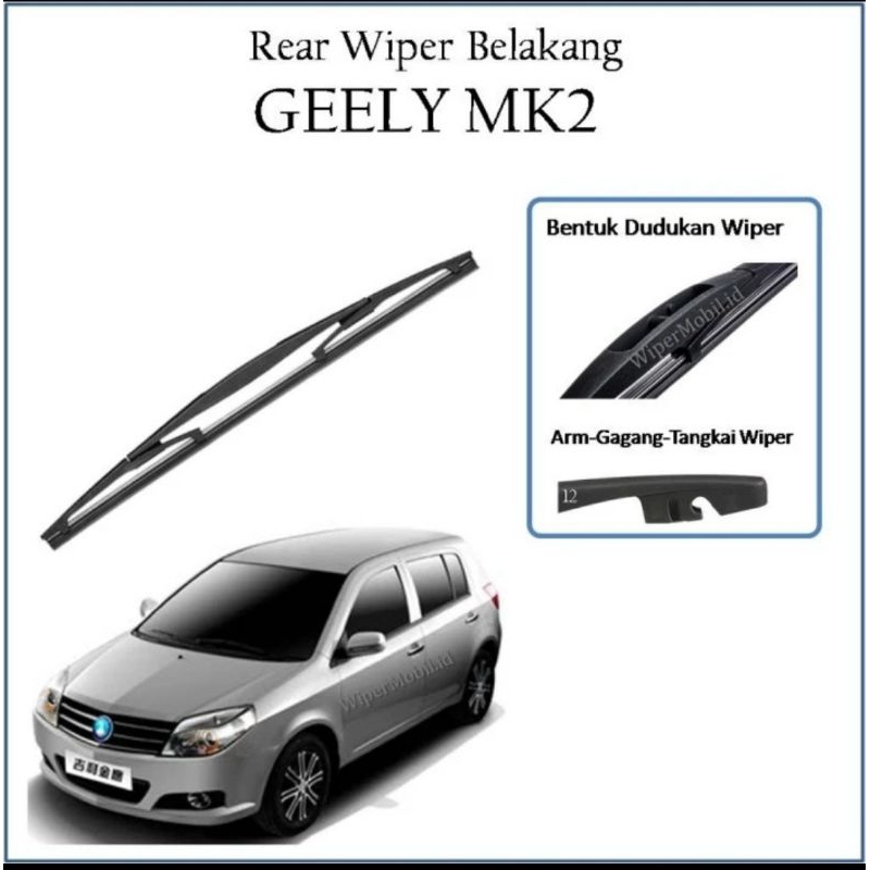 Wiper Belakang Geely MK 2 MK2