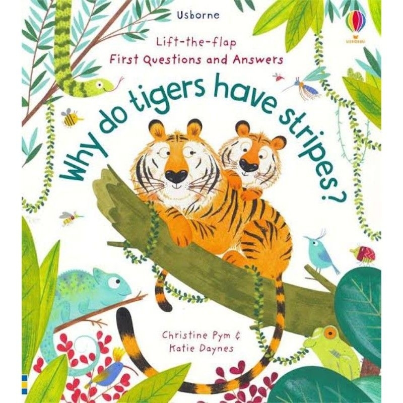 Jual Why Do Tigers Have Stripes Usborne Question And Answer Lift The