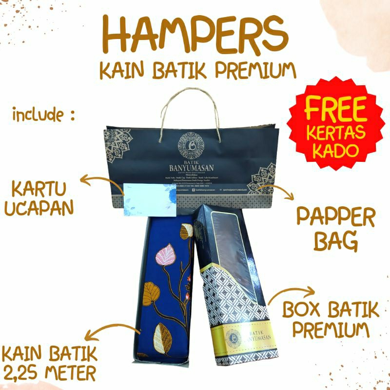 HAMPERS PREMIUM / KADO PERNIKAHAN / KADO WISUDA / BINGKISAN MUTASI / HAMPERS BATIK / HAMPERS MURAH /