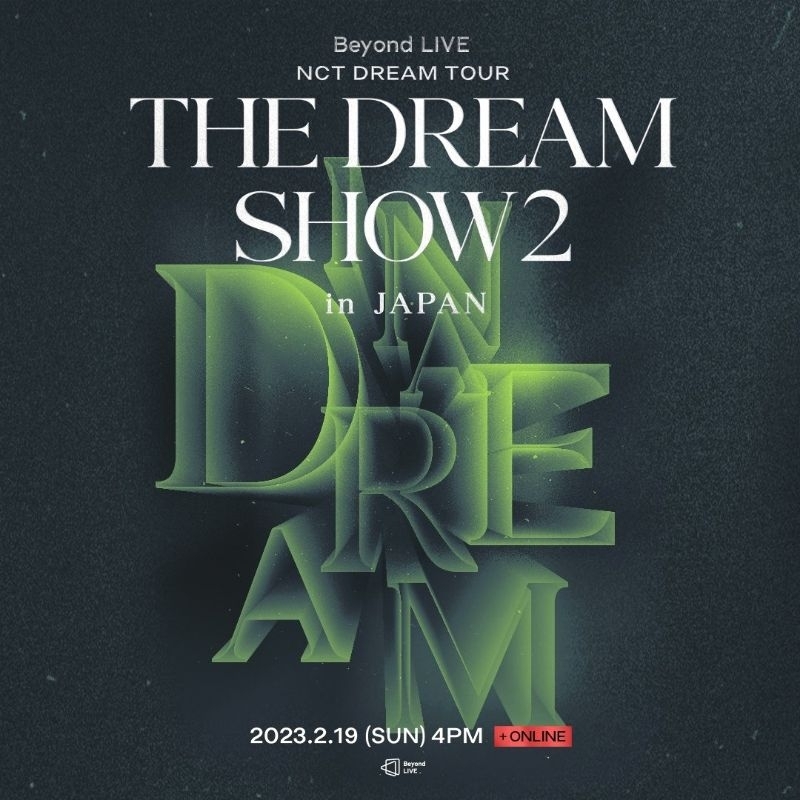 SHARING LIVE ONLINE CONCERT NCT DREAM THE DREAM SHOW TDS 2 IN JAPAN KYOCERA