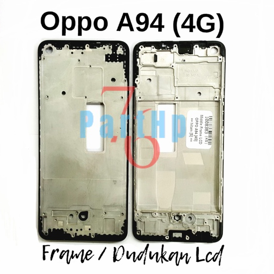 Frame Bezzell  - Oppo A94 - Dudukan Lcd Bezzell Bezel Bejel - Hitam