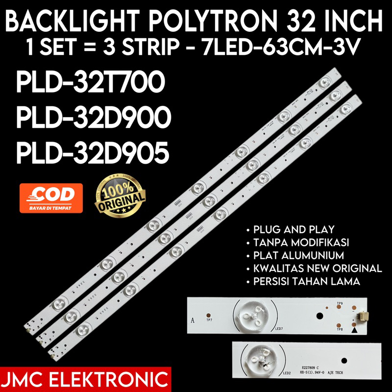 BACKLIGHT TV LED POLYTRON 32 INC PLD32T700 PLD32D905 PLD32D900 PLD32V700 PLD 32T700 32V700 32D905 32D900 LED BACKLIGHT TV POLYTRON 32 INCH 7K 7 MATA KANCING 32IN 3V