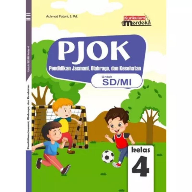 

New+K-Merdeka|Sekolah Penggerak PJOK SD Kelas : 4