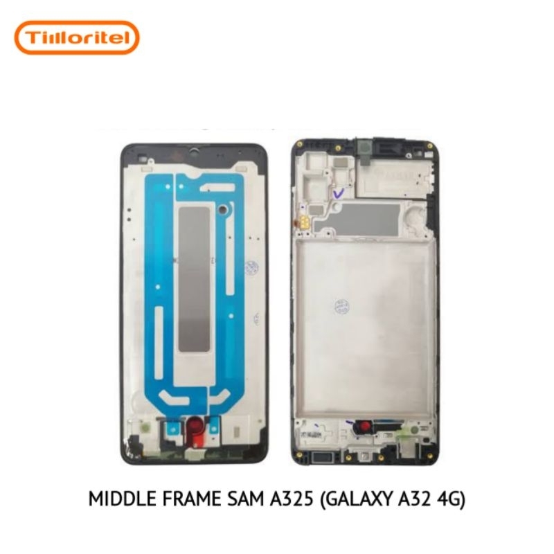 MIDDLE FRAME SAM A325 (GALAXY A32 4G)