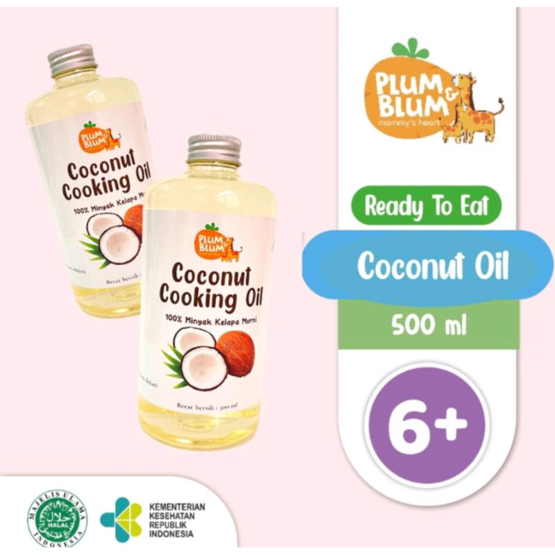 Plum Blum 500ml Coconut Oil Minyak Kelapa MPASI Bayi Baby