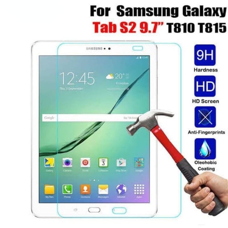 Tempered Glass Samsung Tab S2 9.7" T810 T815 T819 T819Y Anti Gores Kaca