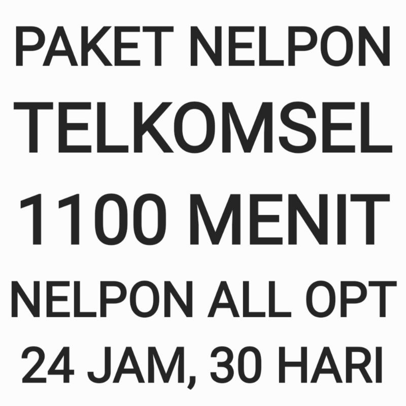 [CHAT DULU SEBELUM ORDER]Paket Nelpon Telkomsel 1100 Menit 30 Hari Bulan Sebulan Bulanan 24 Jam All 