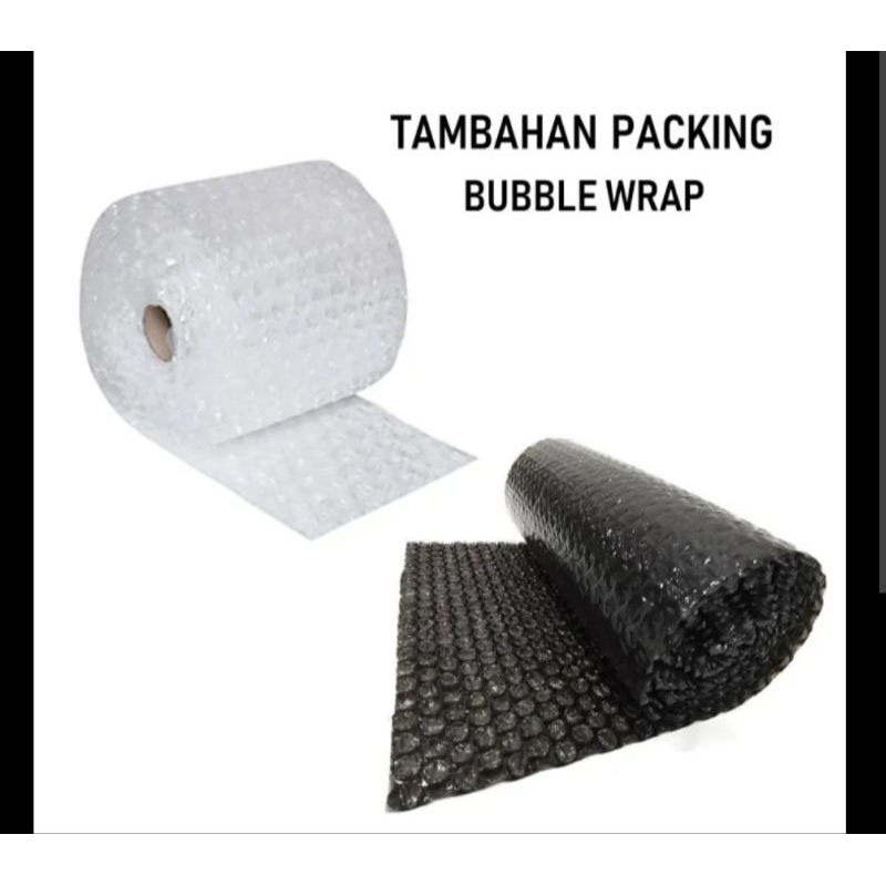 

Bubble Wrap Tambahan