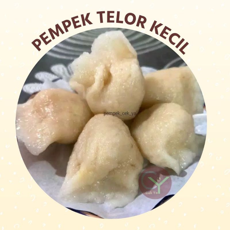 PEMPEK CEK YA/PEMPEK TELUR/PEMPEK ASLI PELEMBANG/EMPEK EMPEK/OLEH OLEH KHAS PALEMBANG