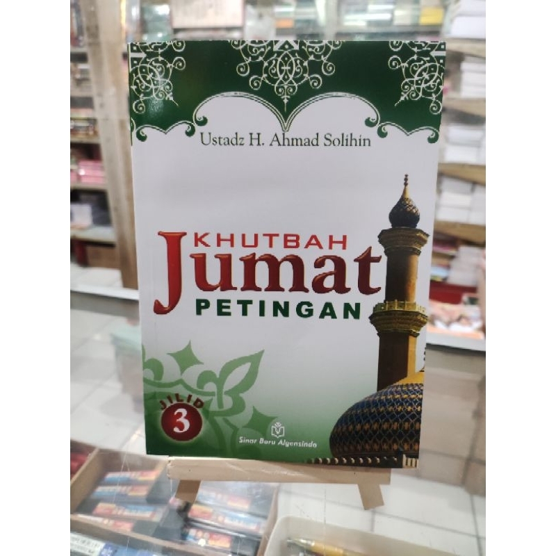khutbah Jumat pentingnya jilid 3. bahasa Sunda