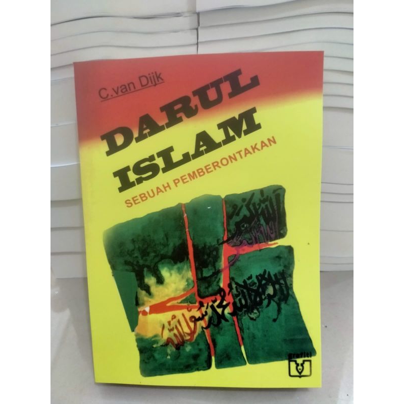 DARUL ISLAM Sebuah Pemberontakan C.Van Dijk